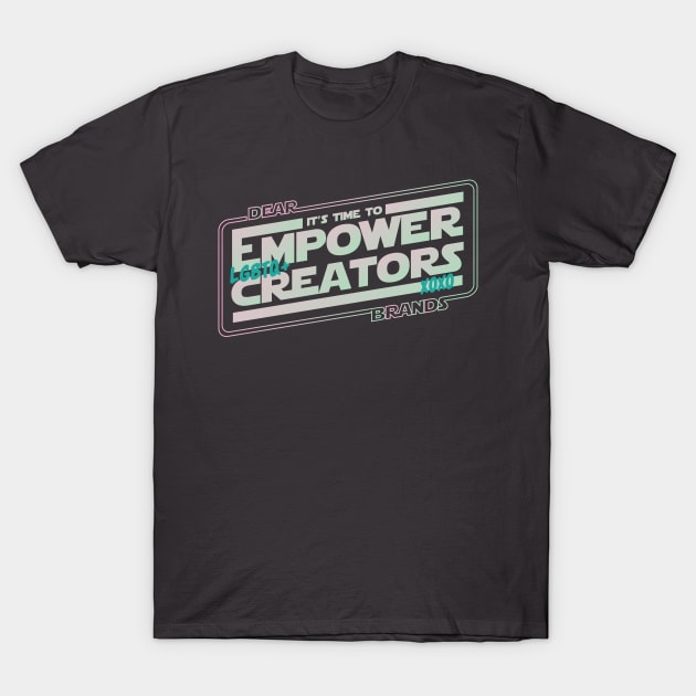 LET'S EMPOWER LGBTQ+ CREATORS T-Shirt by FairSquareComics